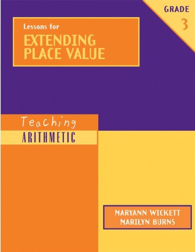 Teaching Arithmetic: Lessons for Extending Place Value, Grade 3,Used