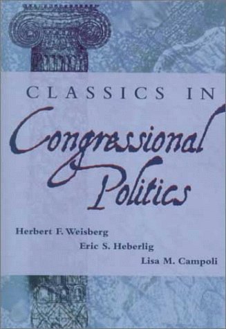 Classics in Congressional Politics,Used