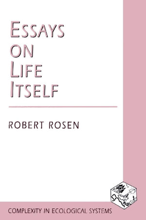 Essays On Life Itself,New