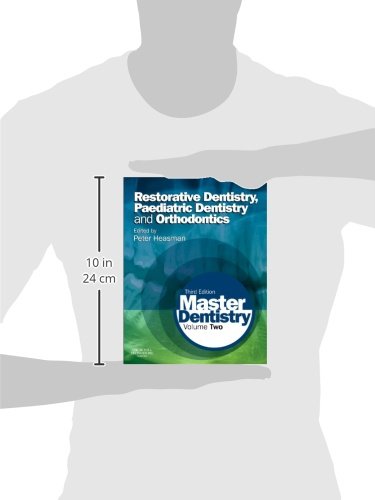 Master Dentistry: Volume 2: Restorative Dentistry, Paediatric Dentistry and Orthodontics,Used