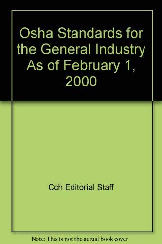 OSHA Standards for the Construction Industry as of February 1, 2000,Used