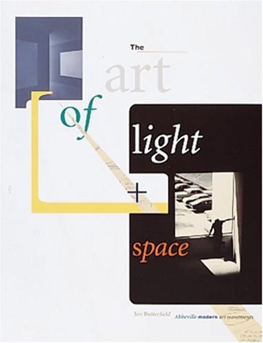 Art of Light + Space (Abbeville Modern Art Movements),Used