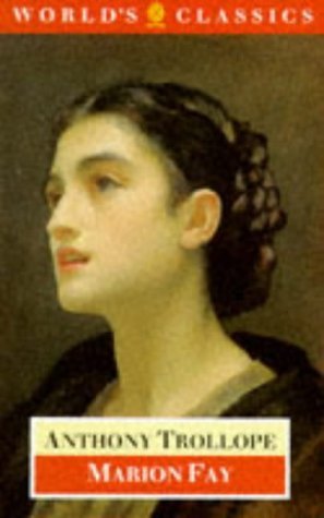 Marion Fay (The ^Aworld'S Classics),Used