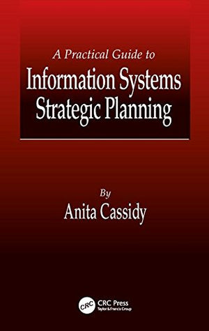 A Practical Guide to Information Systems Strategic Planning,Used
