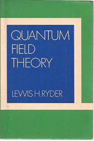Quantum Field Theory,New