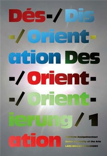 Des/Orientierung, Dis/Orientation, Ds/Orientation 1 (German, English and French Edition),Used