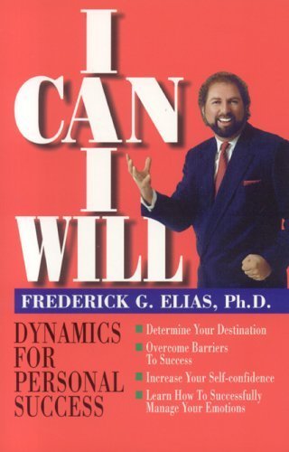 I Can I Will : Dynamics for Personal Success,Used