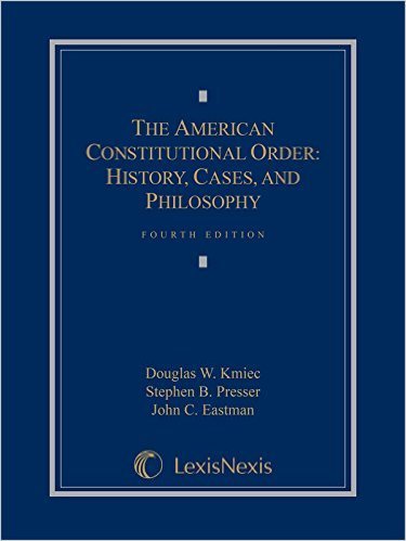 The American Constitutional Order: History, Cases, and Philosophy Third Edition,Used