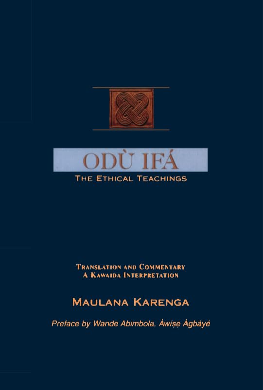 Odu Ifa: The Ethical Teachings