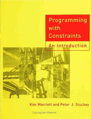 Programming with Constraints: An Introduction,New