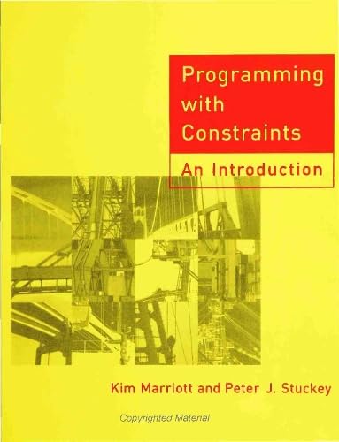 Programming with Constraints: An Introduction,New