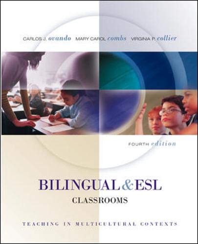 Bilingual and ESL Classrooms: Teaching in Multicultural Contexts  Text with PowerWeb,Used