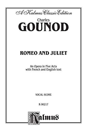 Romeo and Juliet: French, English Language Edition, Vocal Score (Kalmus Edition) (French Edition),Used