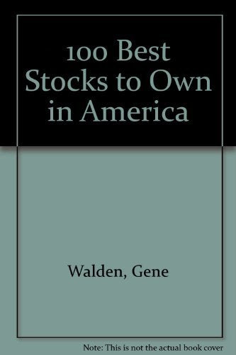 The 100 Best Stocks to Own in America,Used