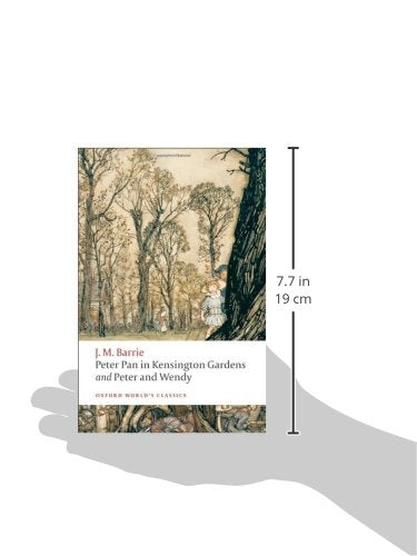 Peter Pan In Kensington Gardens And Peter And Wendy (Oxford World'S Classics)-new
