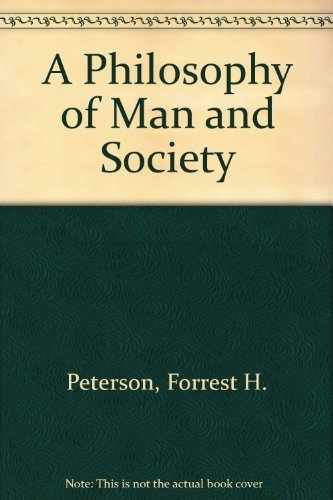 A philosophy of man and society,Used