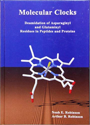 Molecular Clocks: Deamidation Of Asparaginyl And Glutaminyl Residues In Peptides And Proteins,Used