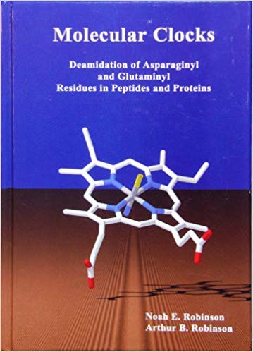 Molecular Clocks: Deamidation Of Asparaginyl And Glutaminyl Residues In Peptides And Proteins,Used