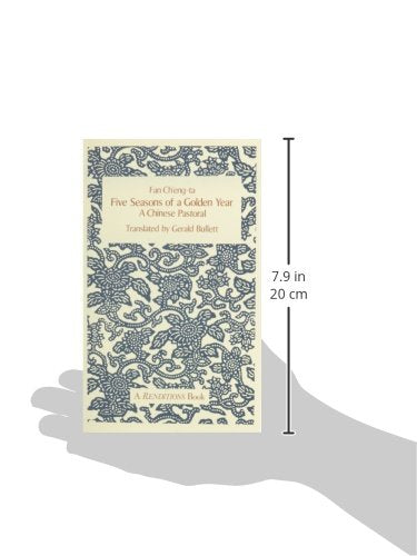 Five Seasons of A Golden Year: A Chinese Pastoral (A Renditions Book),Used