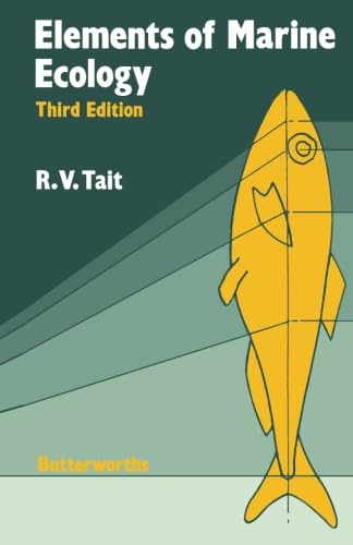 Elements of Marine Ecology: An Introductory Course, Third Edition,Used