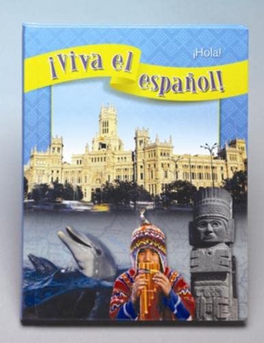 Viva el espaol!: Hola!, Student Textbook (VIVA EL ESPANOL) (Spanish Edition),New