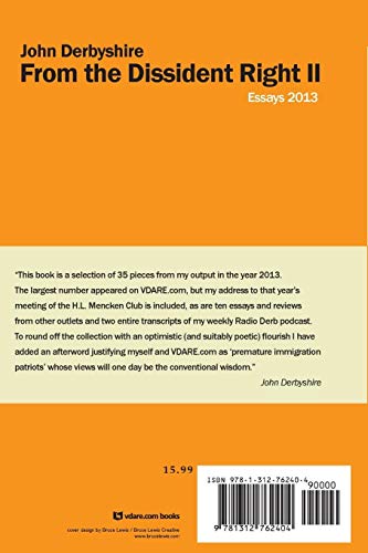 From the Dissident Right II: Essays 2013,Used