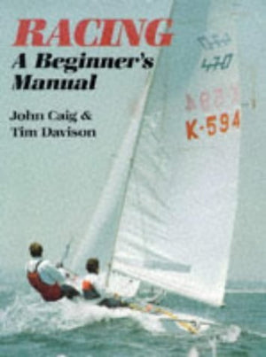 Racing: A Beginner'S Manual,Used
