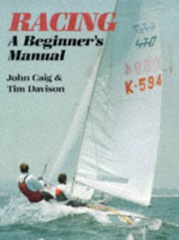 Racing: A Beginner'S Manual,Used