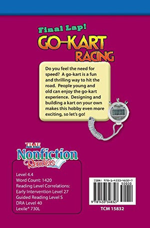 Teacher Created Materials  TIME For Kids Informational Text: Final Lap! GoKart Racing  Grade 4  Guided Reading Level R,Used