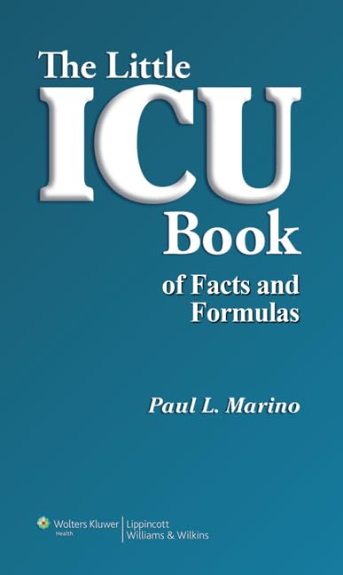The Little ICU Book of Facts and Formulas,Used