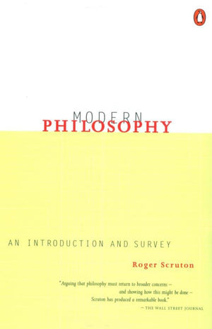 Modern Philosophy: An Introduction and Survey,New