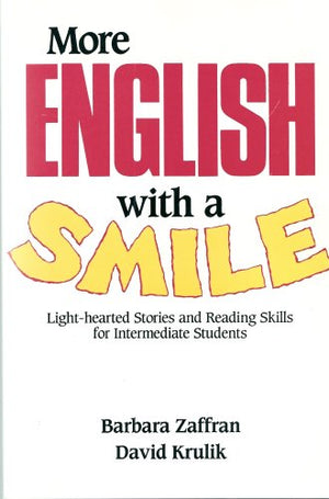 More English with a Smile: LightHearted Stories and Reading Skills for Intermediate Students (Student Book),Used