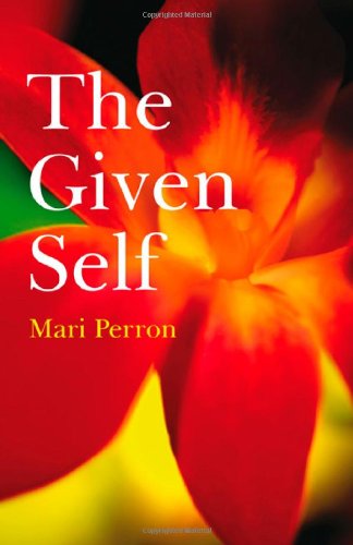 The Given Self: Recovering Your True Nature,Used