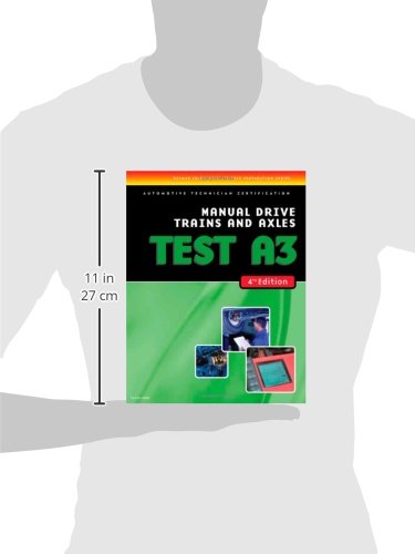 ASE Test PreparationA3, Manual Drive Trains and Axles (4th Ed.),Used