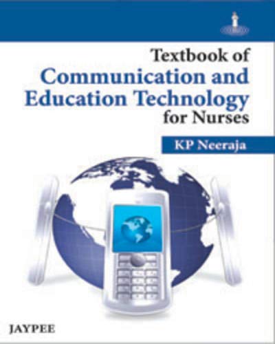 Textbook of Communication and Education Technology for Nurses,Used
