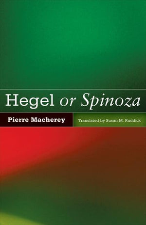 Hegel Or Spinoza,Used