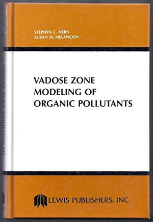 Vadose Zone Modeling of Organic Pollutants,Used