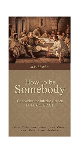 How To Be Somebody Cultivating The Interior Garden Full Contact-new,New
