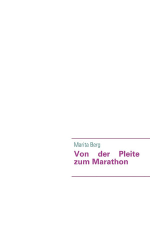 Von der Pleite zum Marathon (German Edition),Used