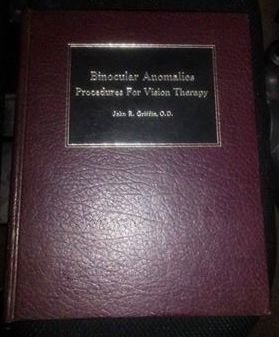 Binocular anomalies: Procedures for vision therapy,Used