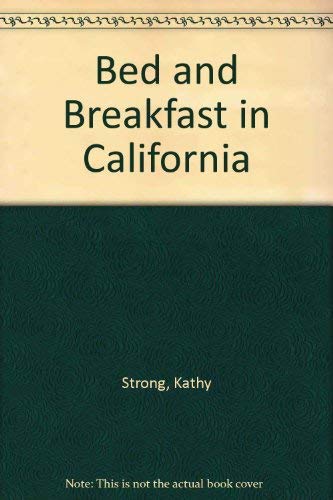 Bed and Breakfast in California (Recommended Bed & Breakfasts California),Used