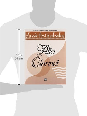 Classic Festival Solos (Eflat Alto Clarinet), Vol 1: Piano Acc. (Classic Festival Solos, Vol 1),Used
