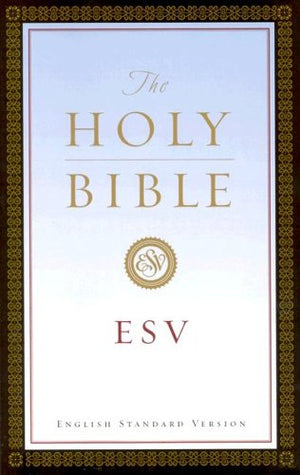 Holy Bible: English Standard Version,Used