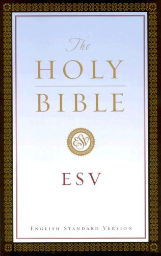 Holy Bible: English Standard Version,Used
