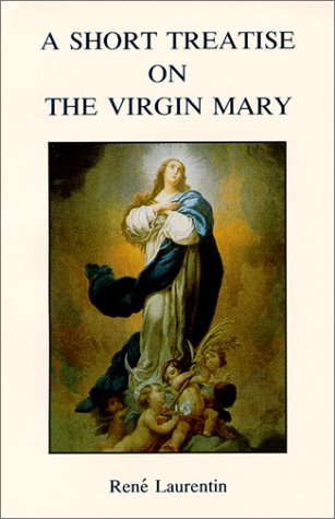 A Short Treatise on the Virgin Mary,Used