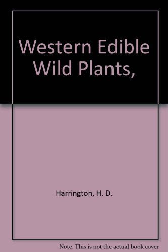 Western Edible Wild Plants,,Used