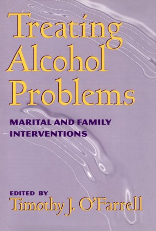 Treating Alcohol Problems: Marital and Family Interventions,Used
