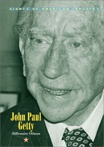 Giants of American Industry  John Paul Getty,Used