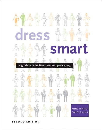 Dress Smart 2Nd Edition: A Guide To Effective Personal Packaging,Used
