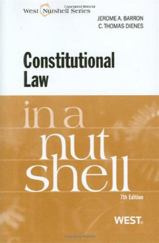 Constitutional Law in a Nutshell, 7th (Nutshell Series) (West Nutshell Series),New